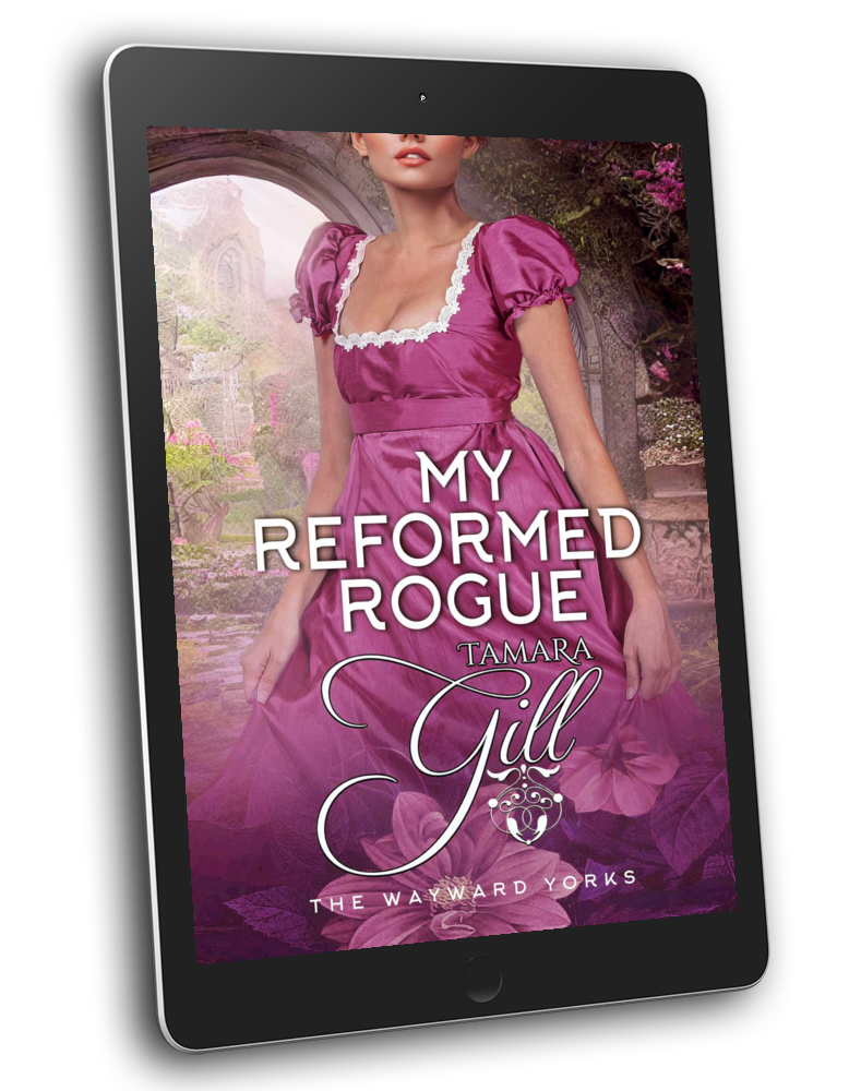 My Reformed Rogue (The Wayward Yorks, Book 2)