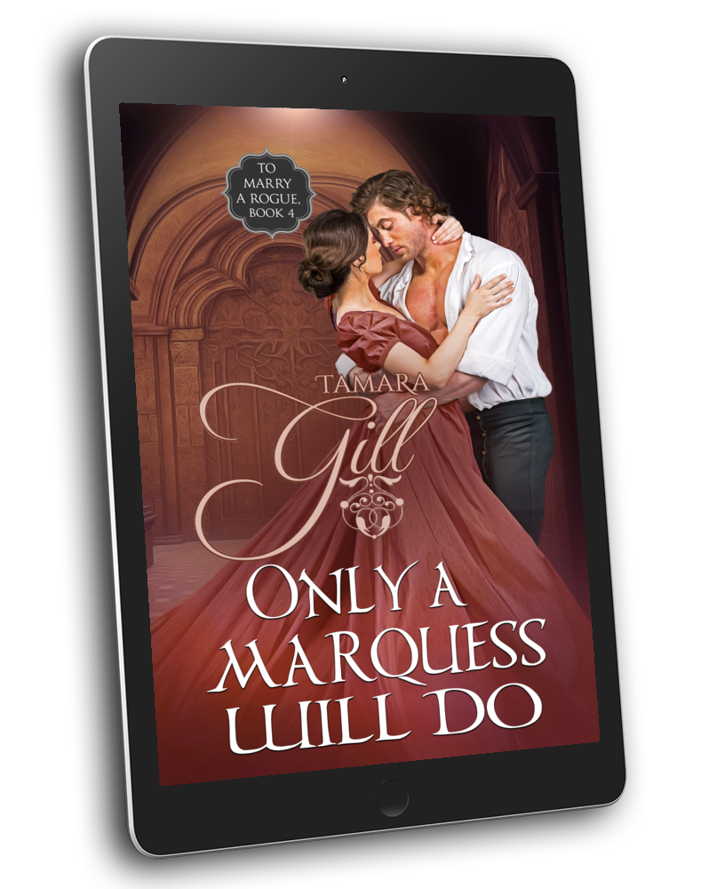 enemies to lovers regency romance, virgin duke, historical regency romance novel, steamy regency, forced marriage regency romance, unrequited love, friends to lovers regency, marriage of convenience, duke regency, regency romance, Victorian romance, second chance regency romance, opposites attract, historical regency fiction, forced proximity, tamara gill, tamara gill romance author, time travel romance, Scottish time travel romance, highlander romance, time travel,