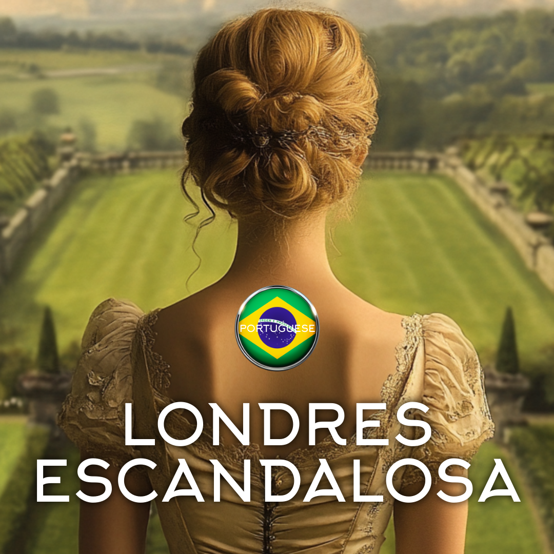 Portuguese Londres Escandalosa (SCANDALOUS LONDON) Ebook