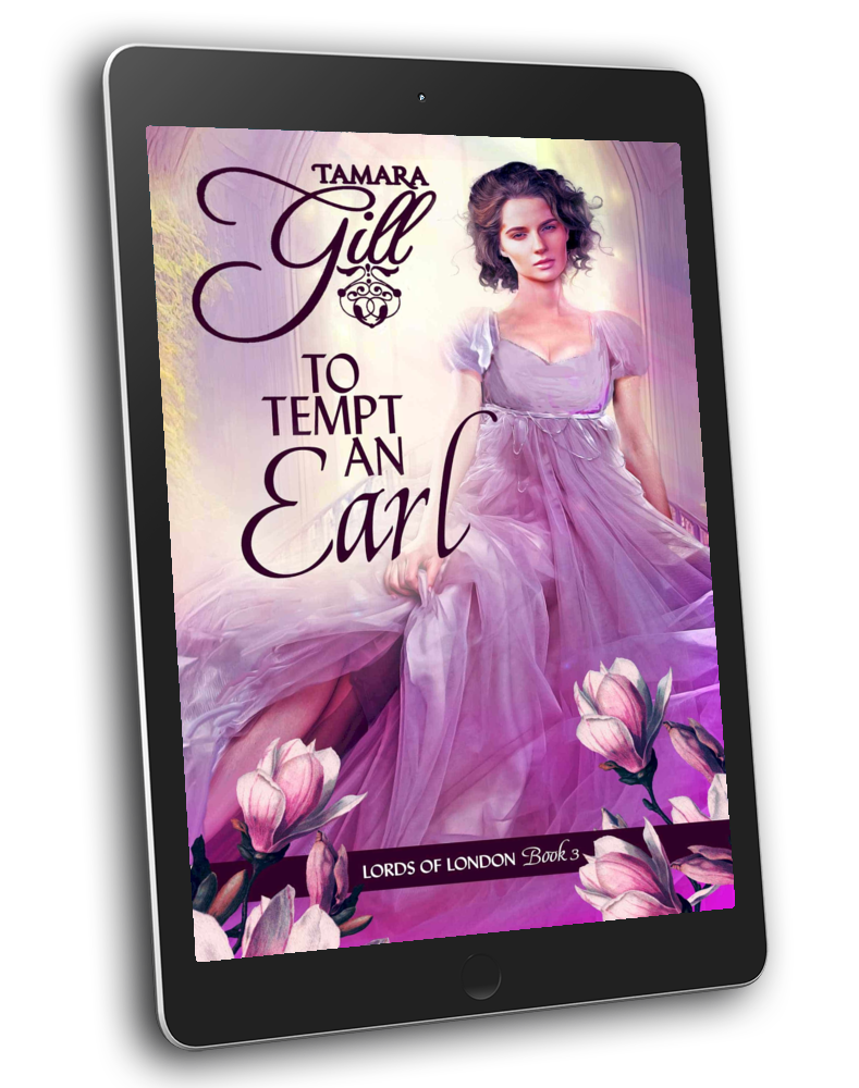 To Tempt an Earl (Lords of London, Book 3)