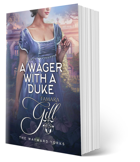 A Wager with a Duke (The Wayward Yorks, Book 1) (Paperback)