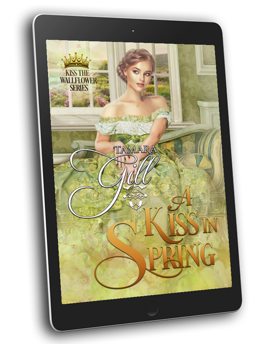 A Kiss in Spring (Kiss the Wallflower, Book 3) (EBOOK)