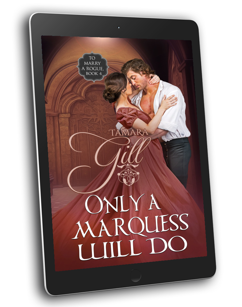 Only a Marquess Will Do (To Marry a Rogue, Book 4) (EBOOK)