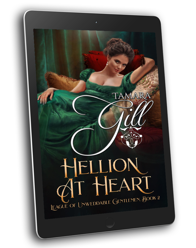 Hellion at Heart (League of Unweddable Gentleman, Book 2)