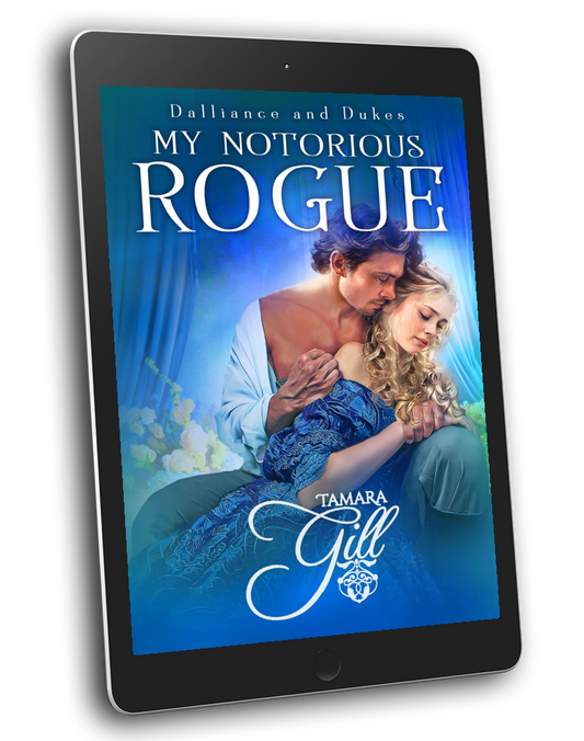enemies to lovers regency romance, virgin duke, historical regency romance novel, steamy regency, forced marriage regency romance, unrequited love, friends to lovers regency, marriage of convenience, duke regency, regency romance, Victorian romance, second chance regency romance, opposites attract, historical regency fiction, forced proximity, tamara gill, tamara gill romance author, time travel romance, Scottish time travel romance, highlander romance, time travel,